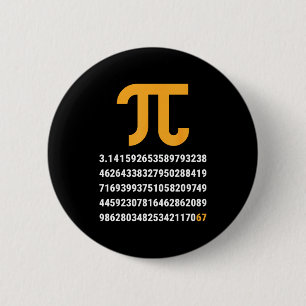 First 100 Digits Of Pi 67 Nerds Geeks Math Teacher 6 Cm Round Badge