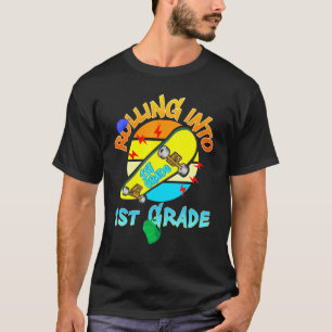 First 1st Grade Back To School Skate Skateboarding T-Shirt