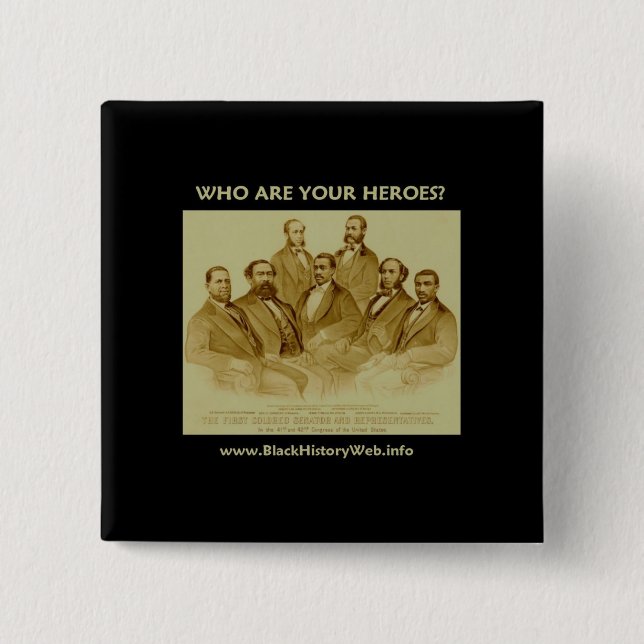 First African American Senator & Representatives 15 Cm Square Badge (Front)