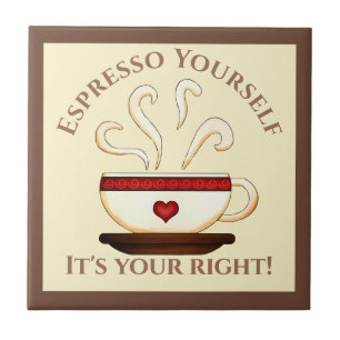 First Amendment: Espresso Yourself Ceramic Tile