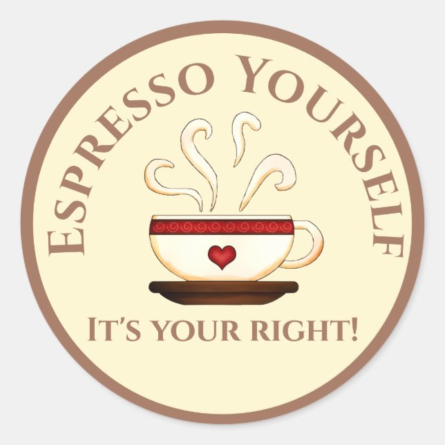 First Amendment: Espresso Yourself Classic Round Sticker (Front)