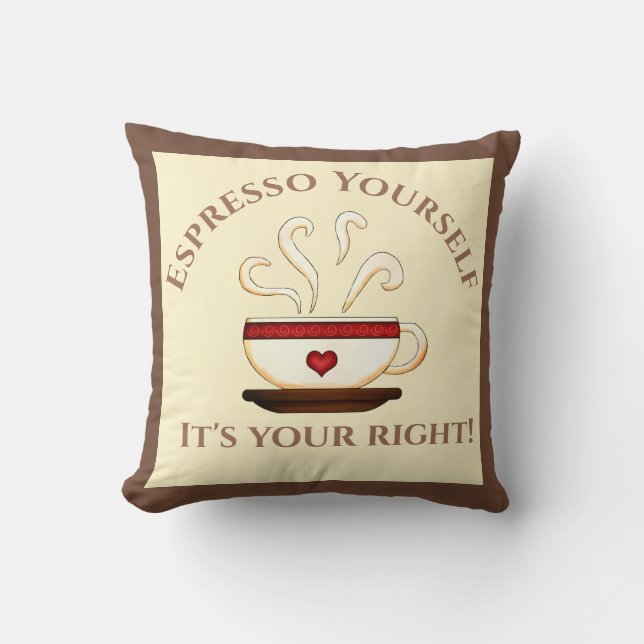 First Amendment: Espresso Yourself Cushion (Front)
