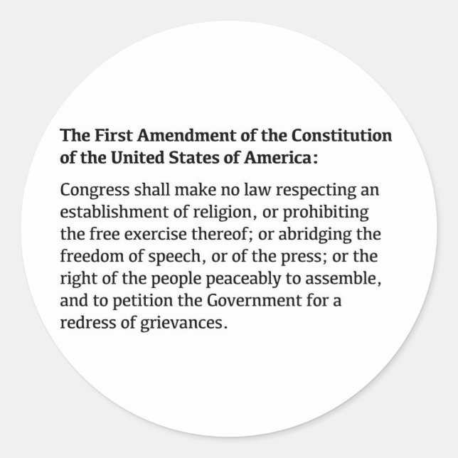 First Amendment of the Constitution Classic Round Sticker (Front)