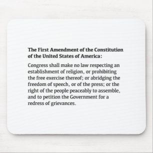 First Amendment of the Constitution Mouse Pad
