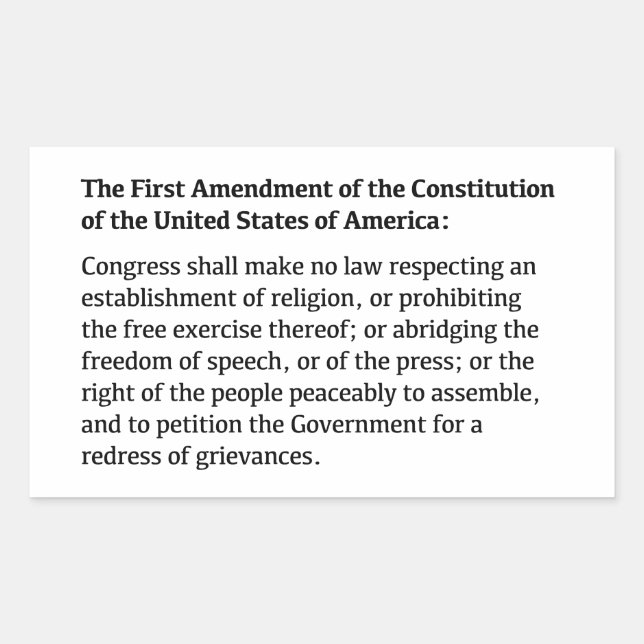 First Amendment of the Constitution Rectangular Sticker (Front)
