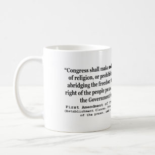 First Amendment of the United States Constitution Coffee Mug