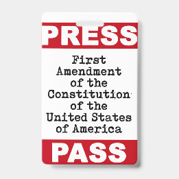 First Amendment Press Pass Badge ID Badge