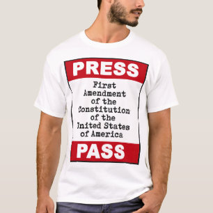 First Amendment Press Pass Badge T-Shirt