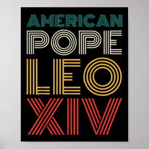 First American Pope Leo Xiv Robert Prevost Catholi Poster