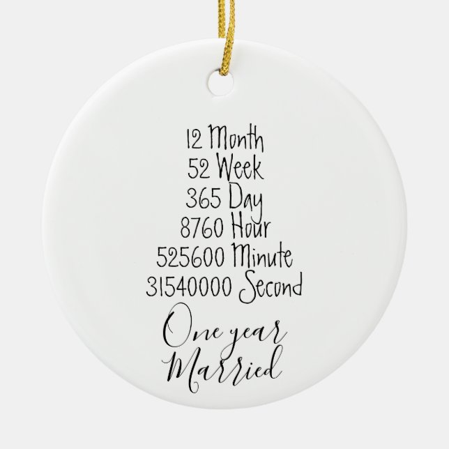 First Anniversary 1st year married wedding lover Ceramic Ornament (Front)