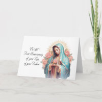 First Anniversary of Loss of Father Blessed Mary