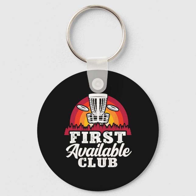 First Available Club Funny Disc Golf Tree Humour  Key Ring (Front)