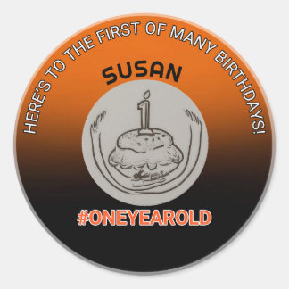 First Birthday Cheer: #OneYearOld Round Sticker