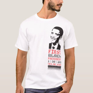 first black president (w/o logo) T-Shirt