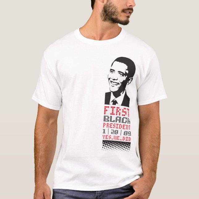 first black president (w/o logo) T-Shirt (Front)