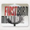 "First Born Millionaire"
