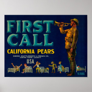 First Call Pear Crate LabelContra Costa, CA Poster