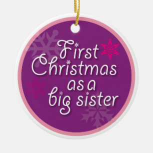 First Christmas as a Big Sister Ceramic Tree Decoration