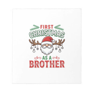 First Christmas As a Brother Santa Gnome Notepad