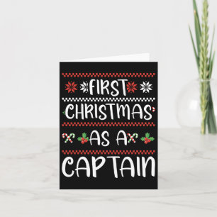 First Christmas As A Captain Xmas Winter Cute 1st Card