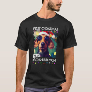 First Christmas as a Dachshund Mum T-Shirt