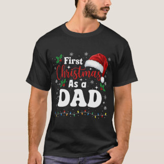 First Christmas As A Dad Family Matching New Daddy T-Shirt
