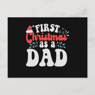 First Christmas as a Dad Fathers to be New Baby Postcard