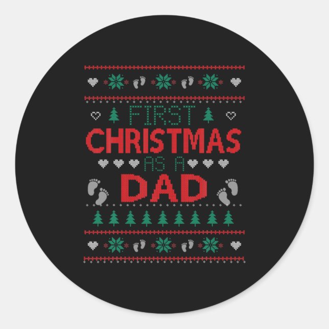 First Christmas As A Dad Funny Matching Xmas New D Classic Round Sticker (Front)