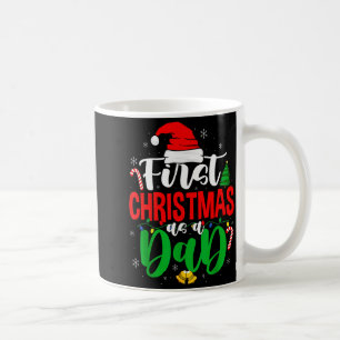 First Christmas As A Dad New Daddy 1st Christmas Coffee Mug