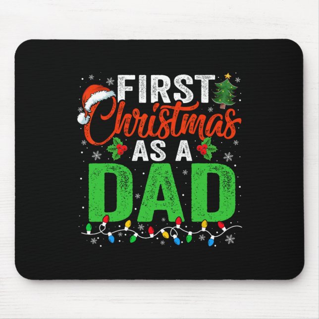 First Christmas As A Dad Xmas Lights New Dad Chris Mouse Pad (Front)