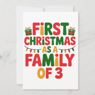First Christmas as a Family of 3 Funny Matching Card
