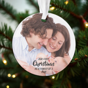 First Christmas As A Family of 3 Ornament