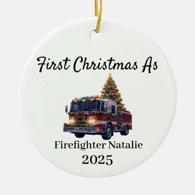  First Christmas as a Firefighter, Firefighter Ceramic Ornament (Front)