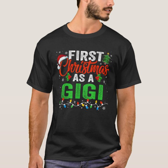First Christmas as a Gigi Xmas Lights Family Chris T-Shirt (Front)
