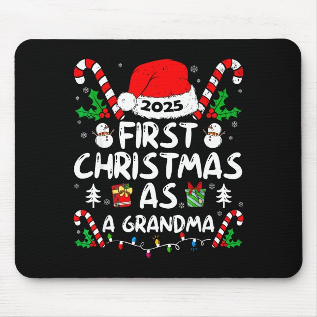 First Christmas As A Grandma 2025 Family Matching  Mouse Pad (Front)