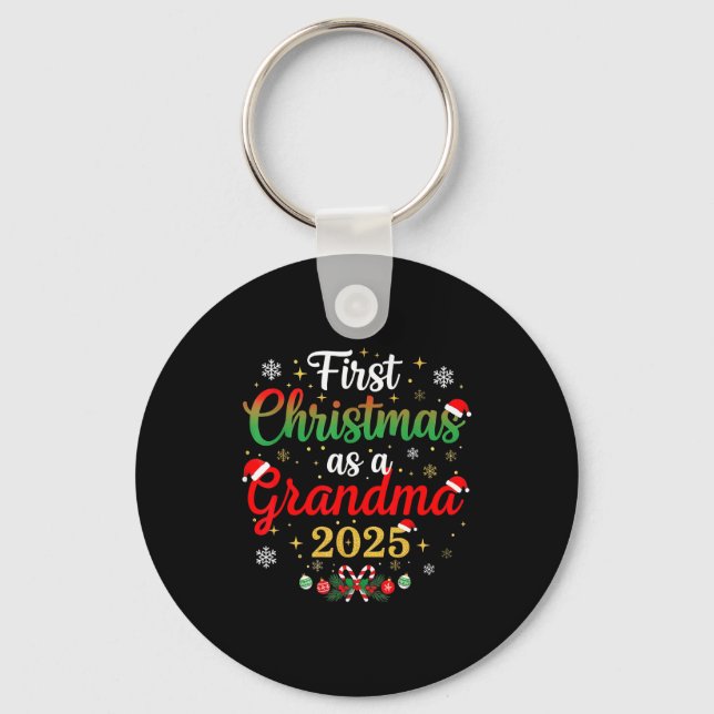 First Christmas As A Grandma 2025 New Mommy Xmas  Key Ring (Front)