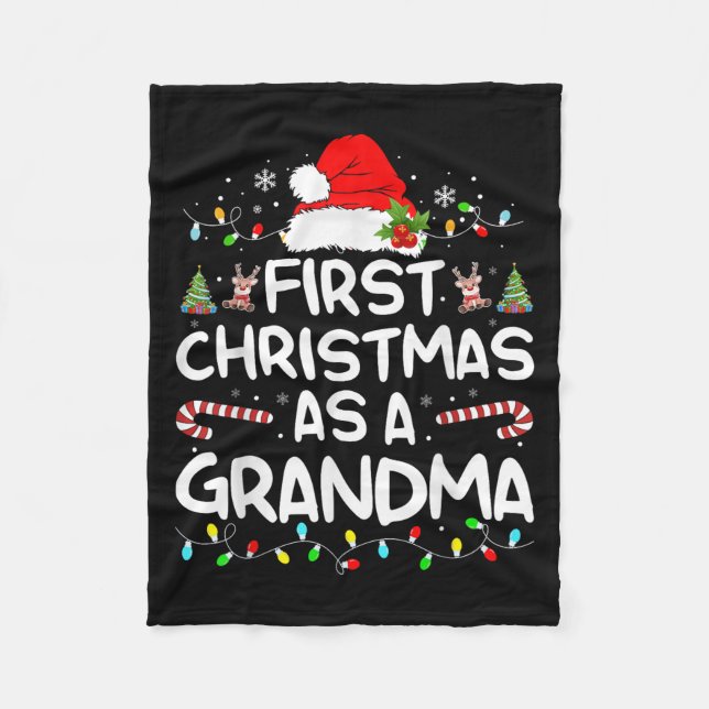 First Christmas As A Grandma Matching Christmas Ne Fleece Blanket (Front)