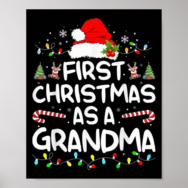 First Christmas As A Grandma Matching Christmas Ne Poster (Front)
