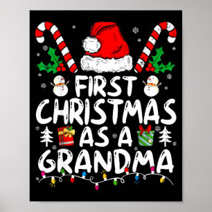 First Christmas As A Grandma New Grandma  Poster