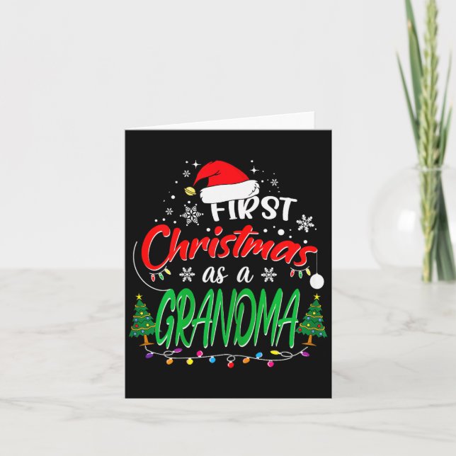 First Christmas As A Grandma New Grandmother 1st C Card (Front)