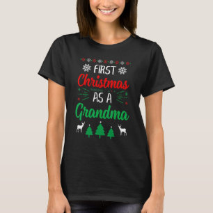 First Christmas As A Grandma Xmas First Time Gra T-Shirt