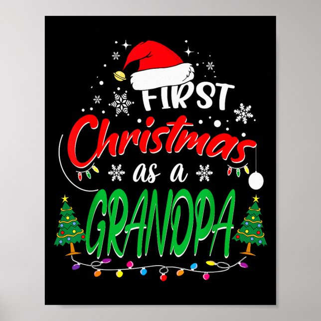First Christmas As A Grandpa New Grandfather 1st C Poster (Front)