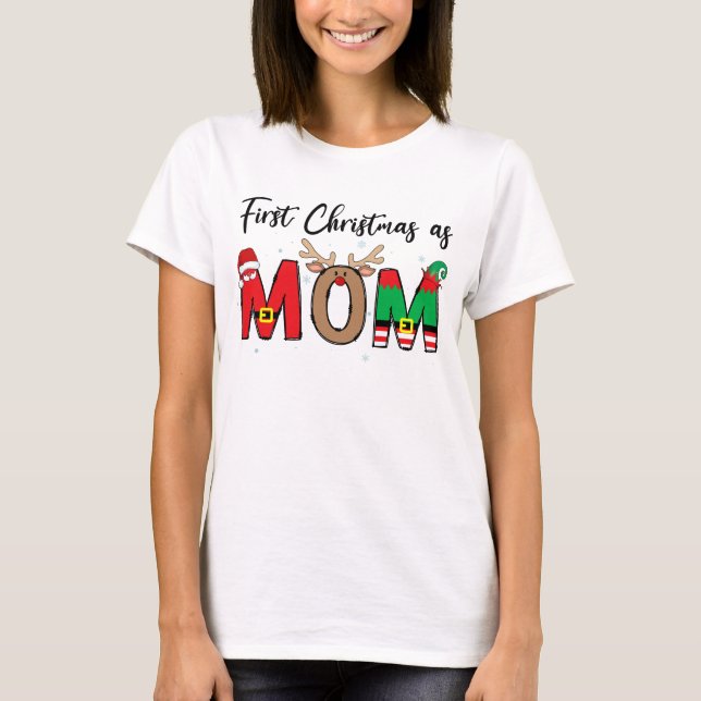 First Christmas As A Mom Family Matching xmas T-Shirt (Front)