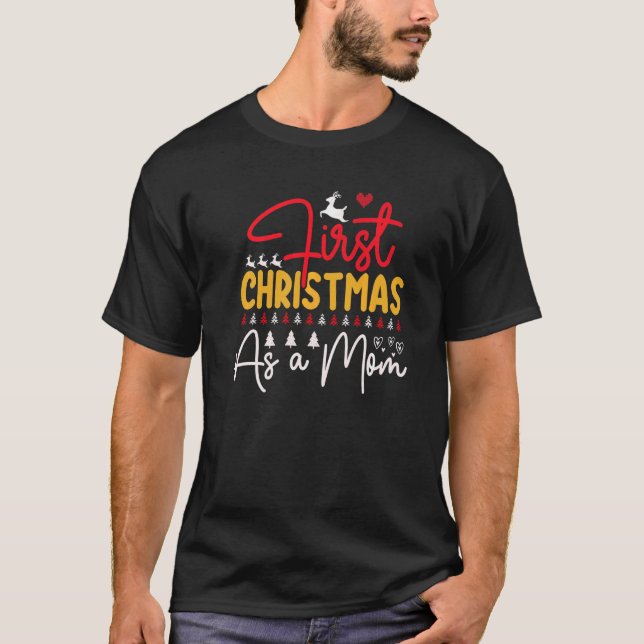 First Christmas As a MOM  Hat Xmas PJ costume T-Shirt (Front)