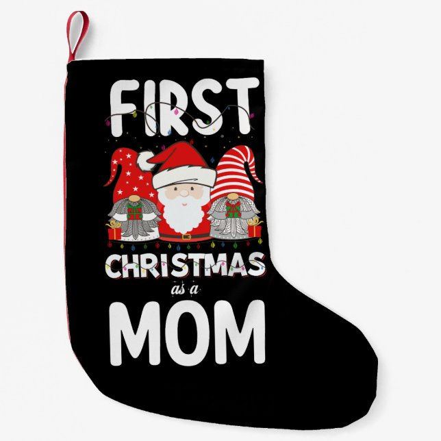 First Christmas As A Mum Family Holiday Kids Small Christmas Stocking (Front)