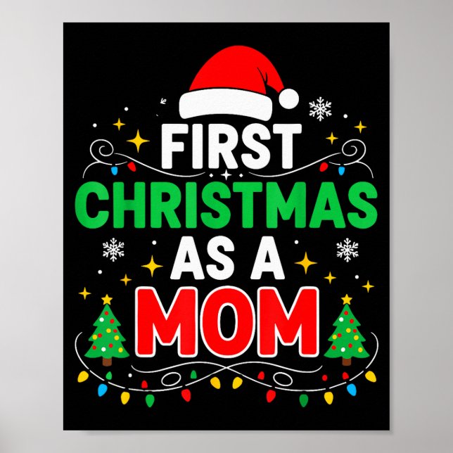 First Christmas As A Mum Family Matching 1st Chris Poster (Front)