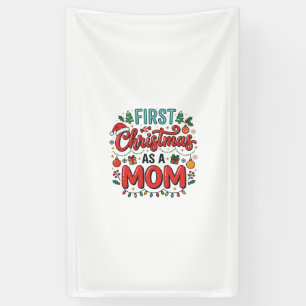 First Christmas As A Mum Holiday Design Banner