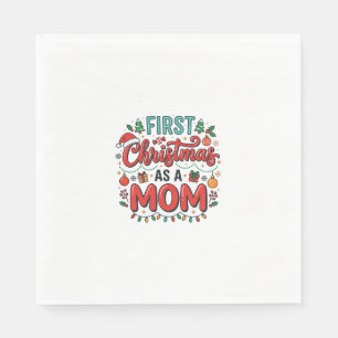 First Christmas As A Mum Holiday Design Napkin