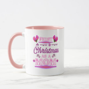 First Christmas as a Mum of a Baby Girl Mug