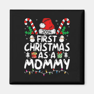 First Christmas As A Mummy Family Matching New Mum Magnet